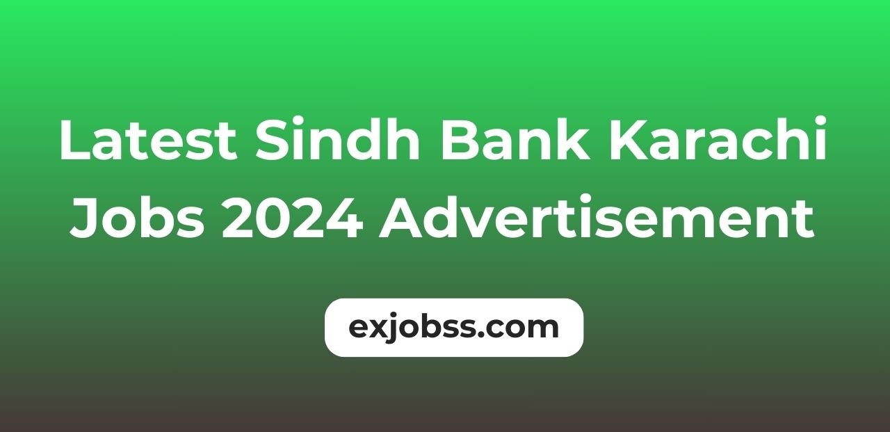 Latest Sindh Bank Karachi Jobs 2024 Advertisement